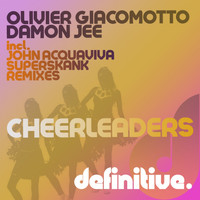 Damon Jee, Olivier Giacomotto - Cheerleaders