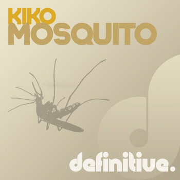 KIKO - Mosquito EP