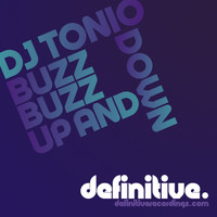 DJ Tonio - Buzz Buzz Up & Down