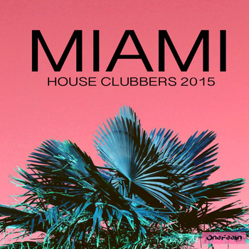 Various Artists - Miami House Clubbers 2015