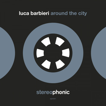 Luca Barbieri - Around The City