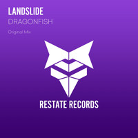 Landslide - Dragonfish