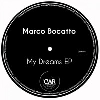 Marco Bocatto - My Dreams EP