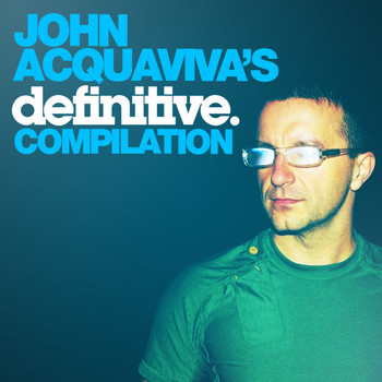 Various Artists - John Acquaviva's Definitive Compilation