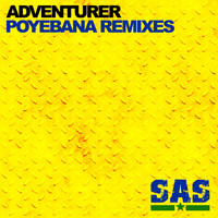Adventurer - Poyebana The Remixes