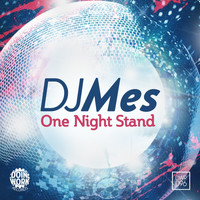 DJ Mes - One Night Stand