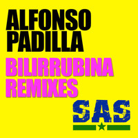 Alfonso Padilla - Bilirrubina Remixes