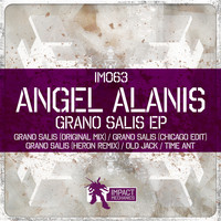 Angel Alanis - Grano Salis EP
