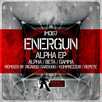 Energun - Alpha EP