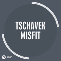 Tschavek - Misfit