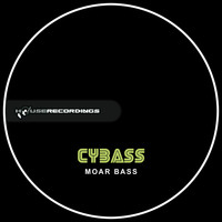 Cybass - Moar Bass