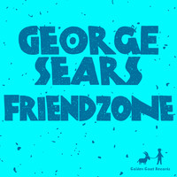 George Sears - FriendZone