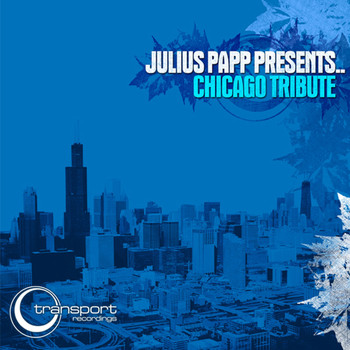 Julius Papp - Chicago Tribute