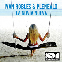 Ivan Robles - La Novia Nueva