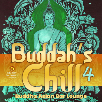 Various Artists - Buddah's Chill, Vol. 4 (Buddha Asian Bar Lounge)
