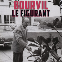 Bourvil - Le figurant