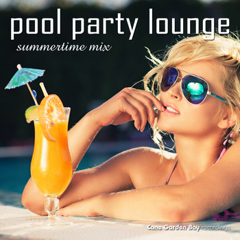 Various Artists - Pool Party Lounge Summertime Mix