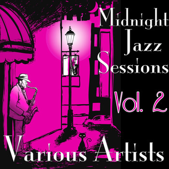 Various Artists - Midnight Jazz Sessions, Vol. 2