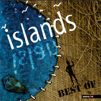 Islands - Best of Islands