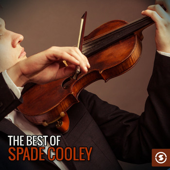Spade Cooley - The Best of Spade Cooley