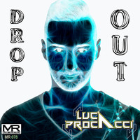 Luca Procacci - Drop Out (Original EDM)