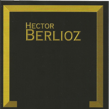 Bavarian Radio Symphony Orchestra - Hector Berlioz