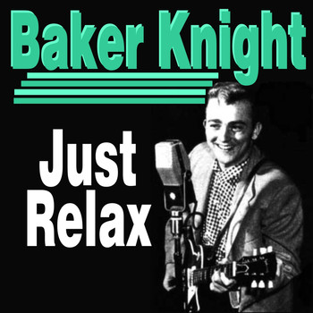 Baker Knight - Singer and Songwriter
