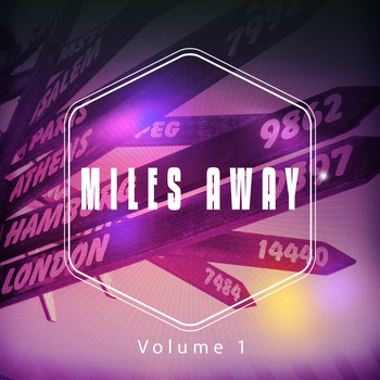 Various Artists - Miles Away, Vol. 1 (International Chillout and Lounge Tunes)