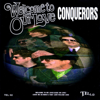 The Conquerors - Welcome to Our Love - EP