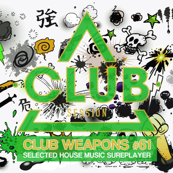Various Artists - Club Session Pres. Club Weapons No. 61