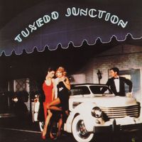 Tuxedo Junction - Tuxedo Junction