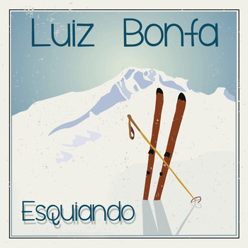 Luiz Bonfa - Esquiando
