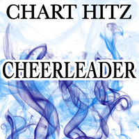 Chart Hitz - Cheerleader - A Tribute to Felix Jaehn Remix (Omi)