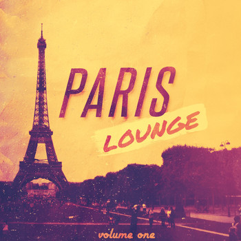 Various Artists - Paris Lounge, Vol. 1 (Mix of Finest Cafe Chill out Music)