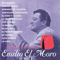 Emilio El Moro - Las Mejores Canciones, Vol.2