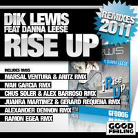 Dik Lewis - Rise Up (2011 Remixes)