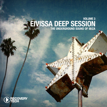 Various Artists - Eivissa Deep Session, Vol. 3