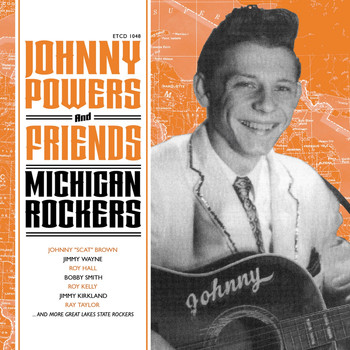 Various Artists - Johnny Powers & Friends - Michigan Rockers