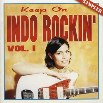 Various Artists - Keep On Indo Rockin' vol. 1