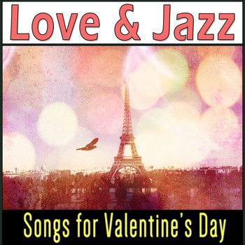 Various Artists - Love and Jazz: Songs for Valentines Day