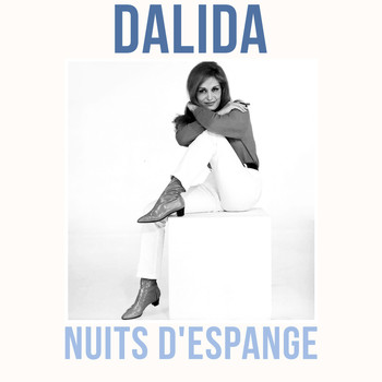 Dalida - Nuits D'espange
