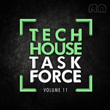 Various Artists - Tech House Task Force, Vol. 11