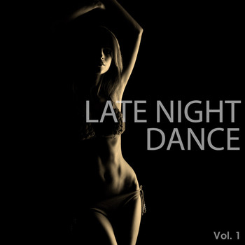 Various Artists - Late Night Dance, Vol. 1 (Explicit)