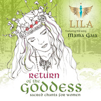 Lila - Return of the Goddess