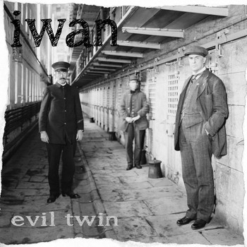 Iwan - Evil Twin (Live @ Sing-Sing)