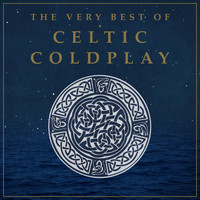 Celtic Angels - The Very Best of Celtic Coldplay