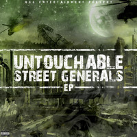 USG - Untouchable Street Generals (Explicit)