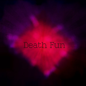 Various Artists - Death Fun (Explicit)