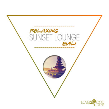 Various Artists - Relaxing Sunset Lounge - Bali
