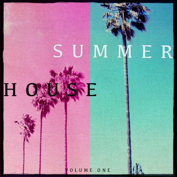 Various Artists - Summer House, Vol. 1 (Awesome Mix of Finest Summer Tracks)